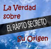 EL RAPTO SU ORIGEN